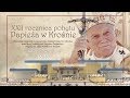 XXII rocznica pobytu św. Jana Pawła II w Krośnie
